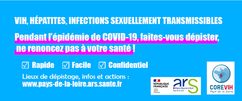 VIH, Hépatites, IST : faites-vous dépister, ne renoncez pas à  votre santé !